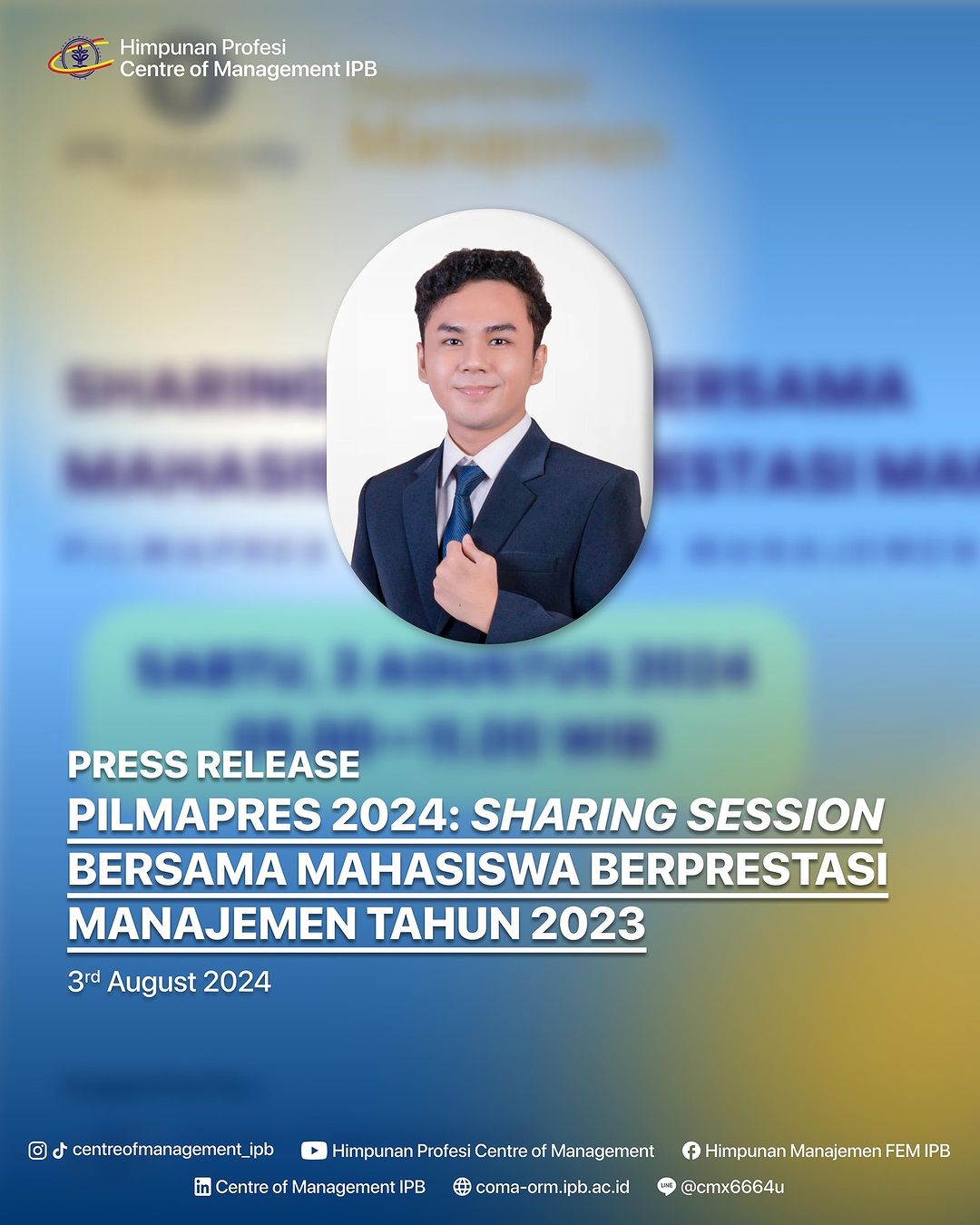 [PRESS RELEASE PILMAPRES 2024: SHARING SESSION BERSAMA MAHASISWA BERPRESTASI MANAJEMEN TAHUN 2023]