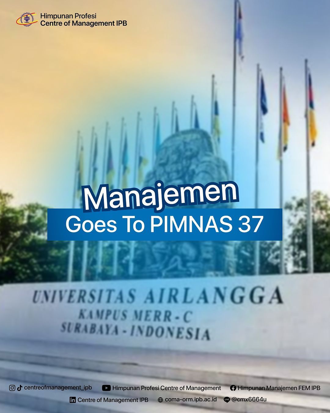 [🌟MANAJEMEN GOES TO PIMNAS-37🌟]